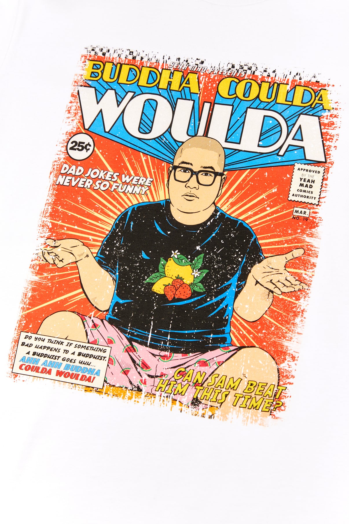 Buddha Coulda Woulda Tee – Yeah Mad